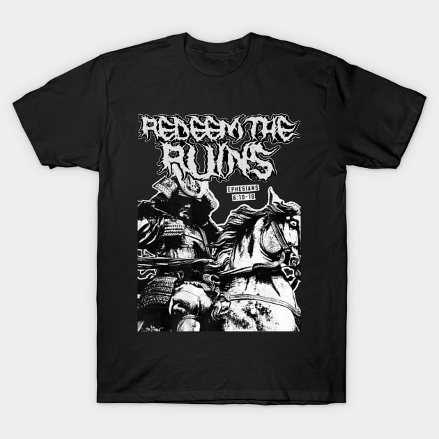 Armor of God Redeem the Ruins T-Shirt by REDEEM the RUINS